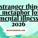 is stranger things a metaphor for mental illness