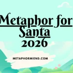 Metaphor for Santa