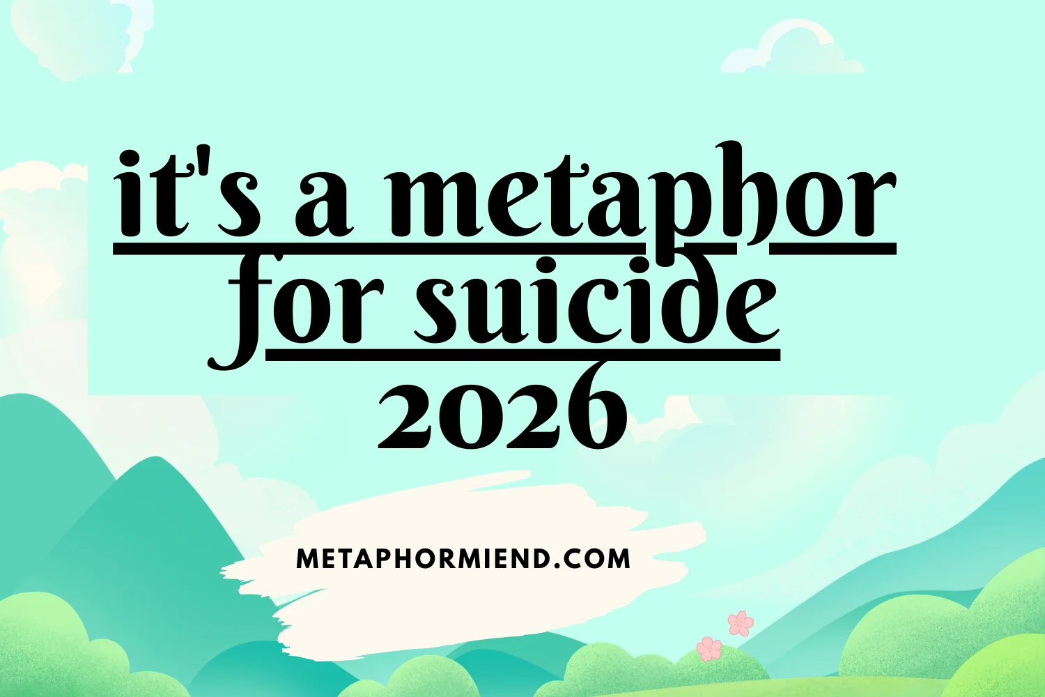 it's a metaphor for suicide