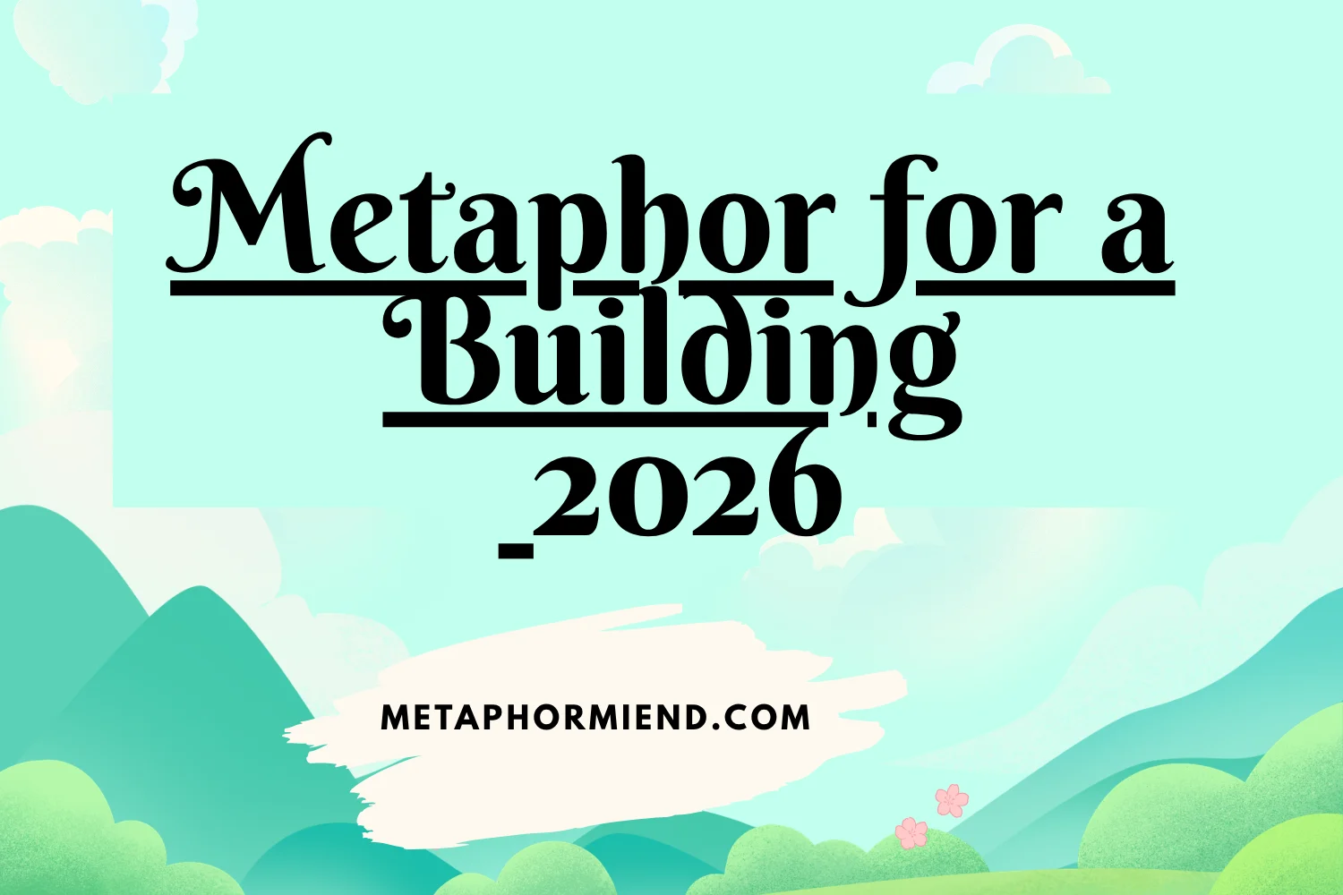 Metaphor for a Building