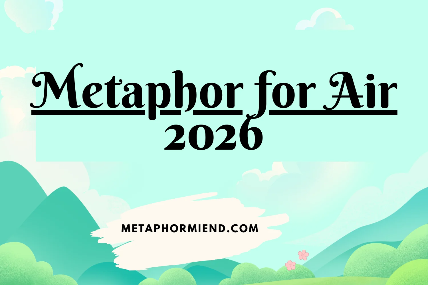 Metaphor for Air