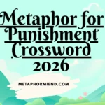 Metaphor for Punishment Crossword