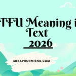 CTFU Meaning in Text