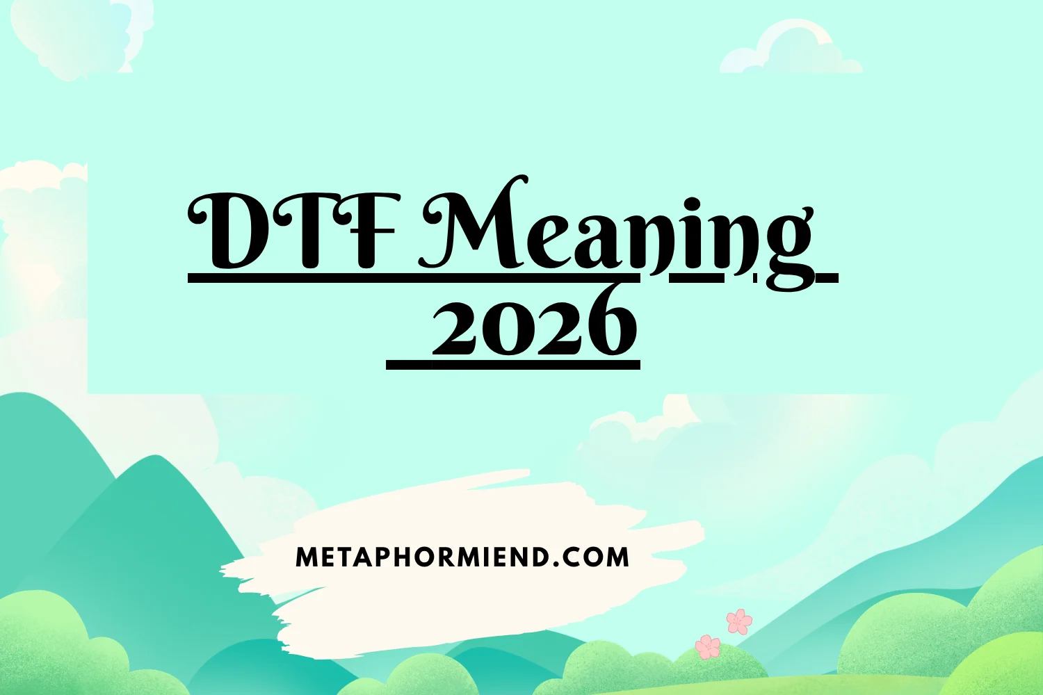 dtf meaning