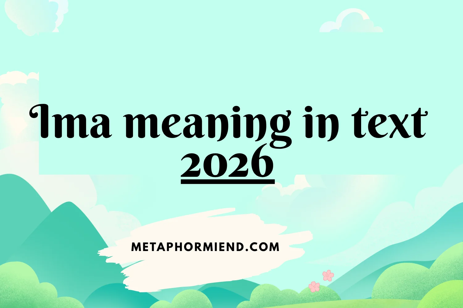 ima meaning in text
