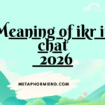 meaning of ikr in chat
