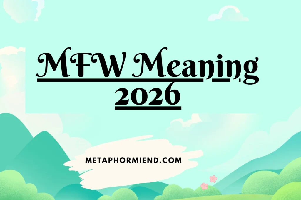 MFW Meaning