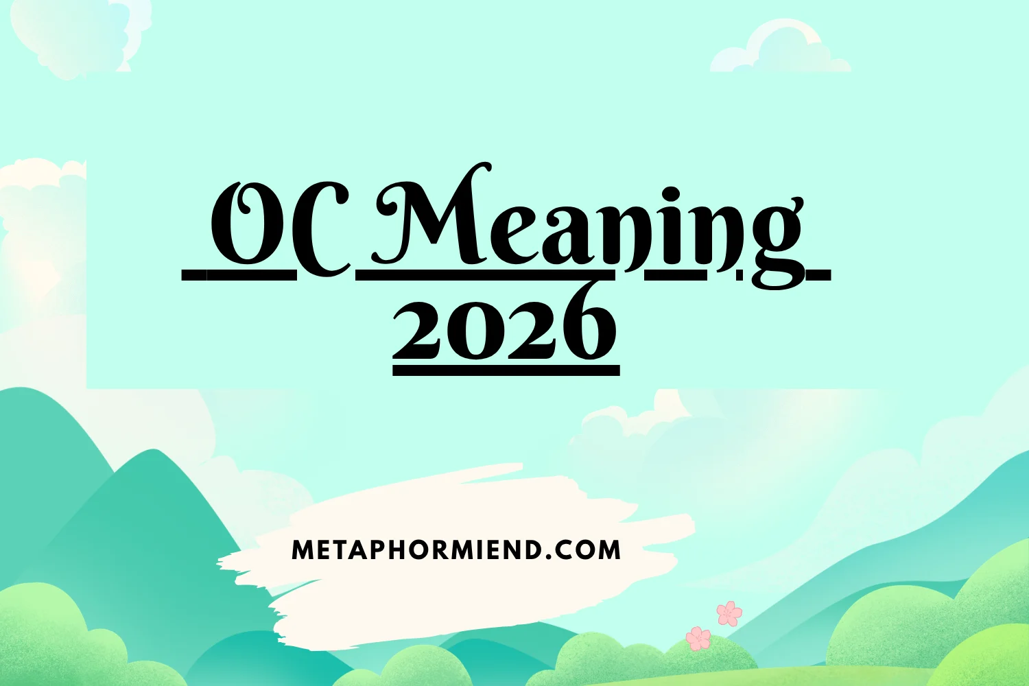 OC Meaning