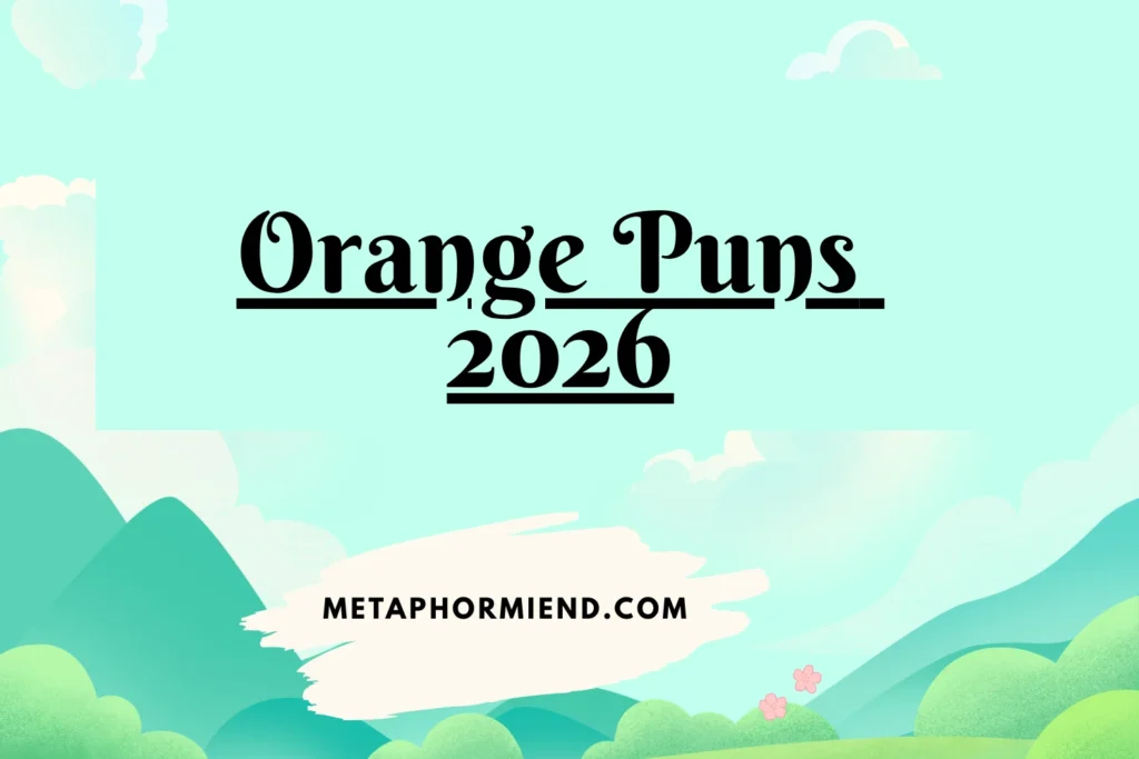 orange puns