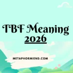 TBF Meaning