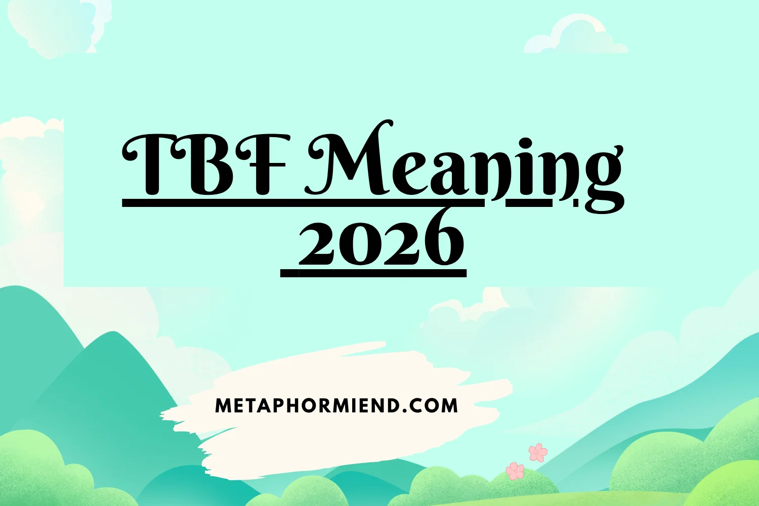 tbf meaning