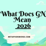 What Does GN Mean