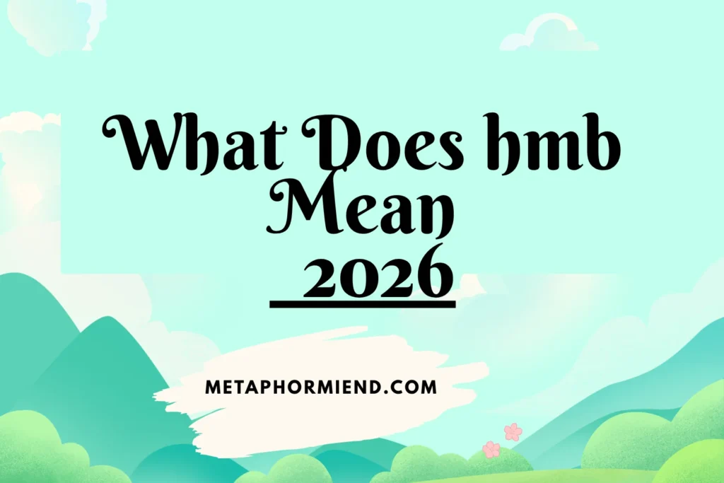 What Does HMB Mean