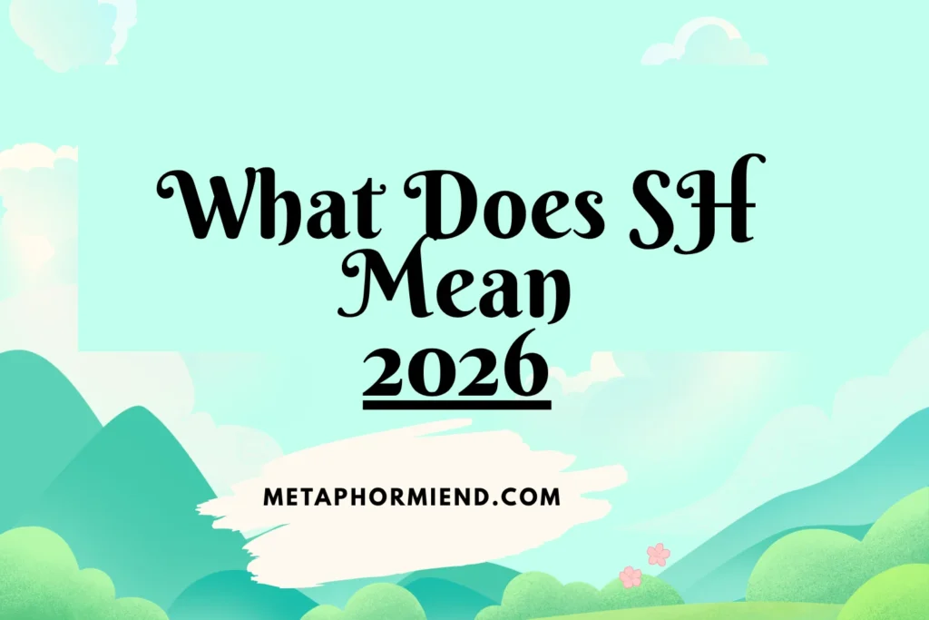 What Does SH Mean