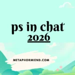 ps in chat