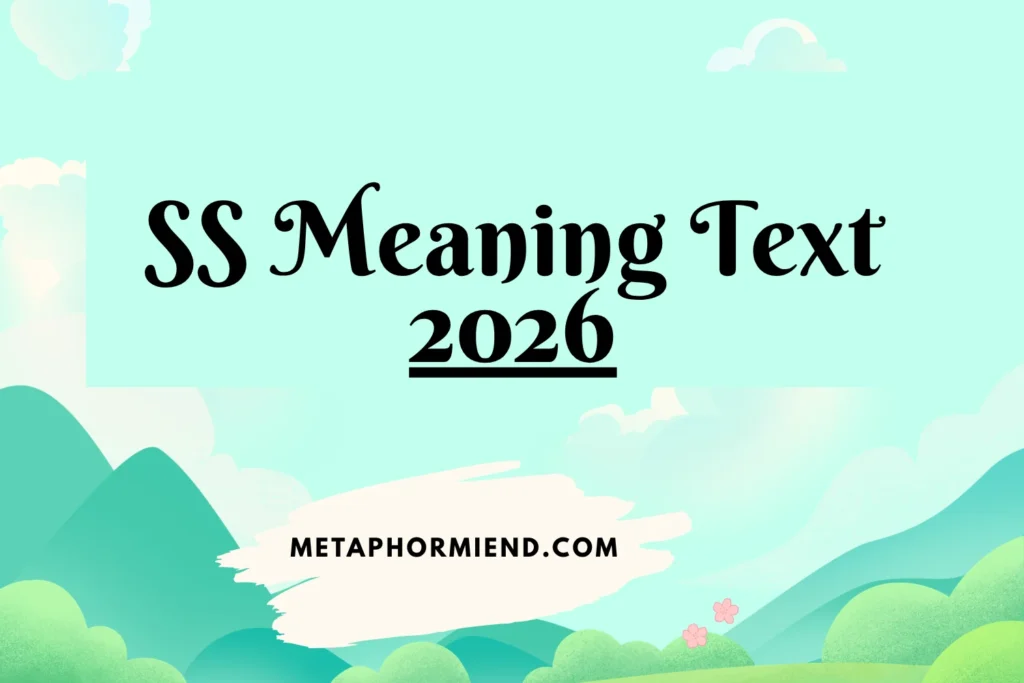 SS Meaning Text