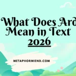 What Does Ard Mean in Text