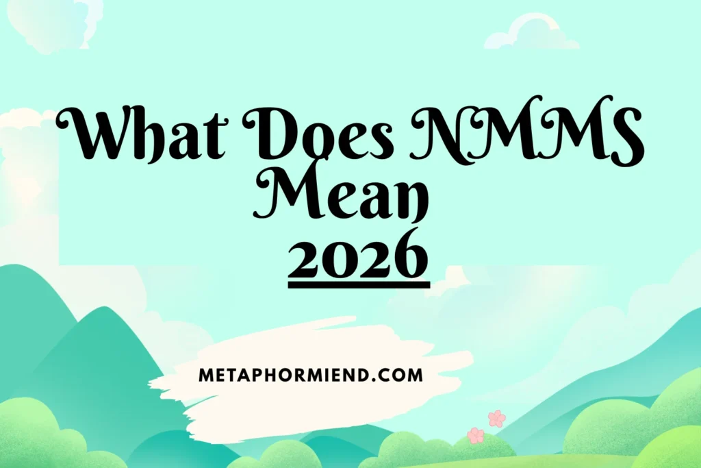 What Does NMMS Mean