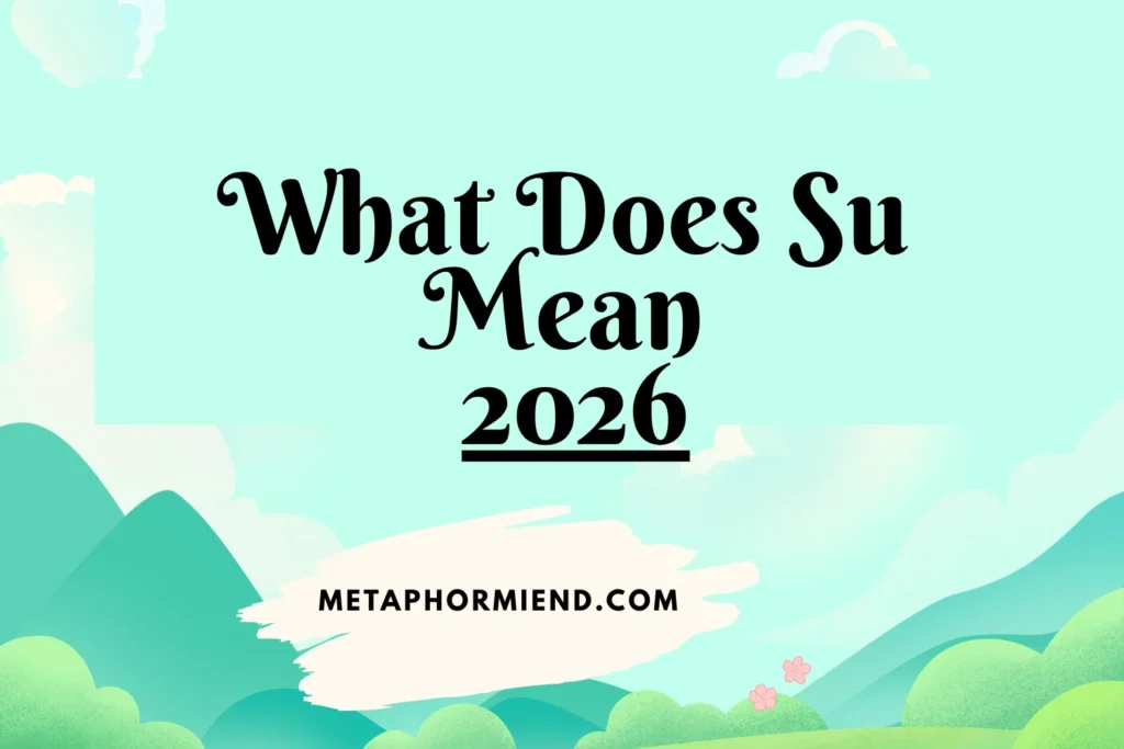 What Does Su Mean
