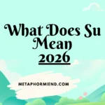 What Does Su Mean