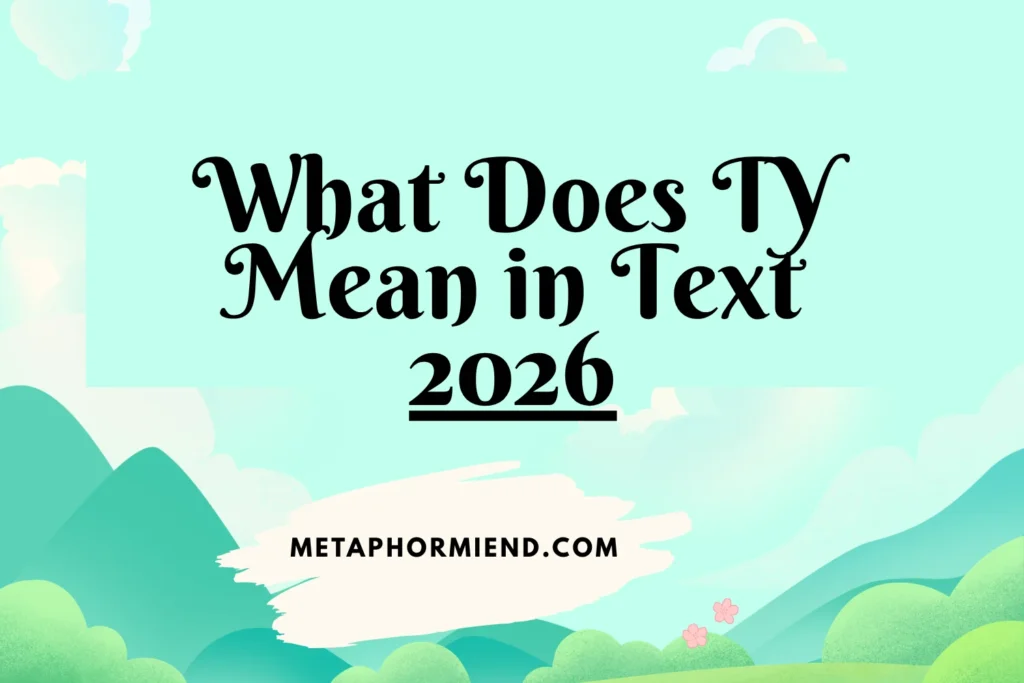 What Does TY Mean in Text