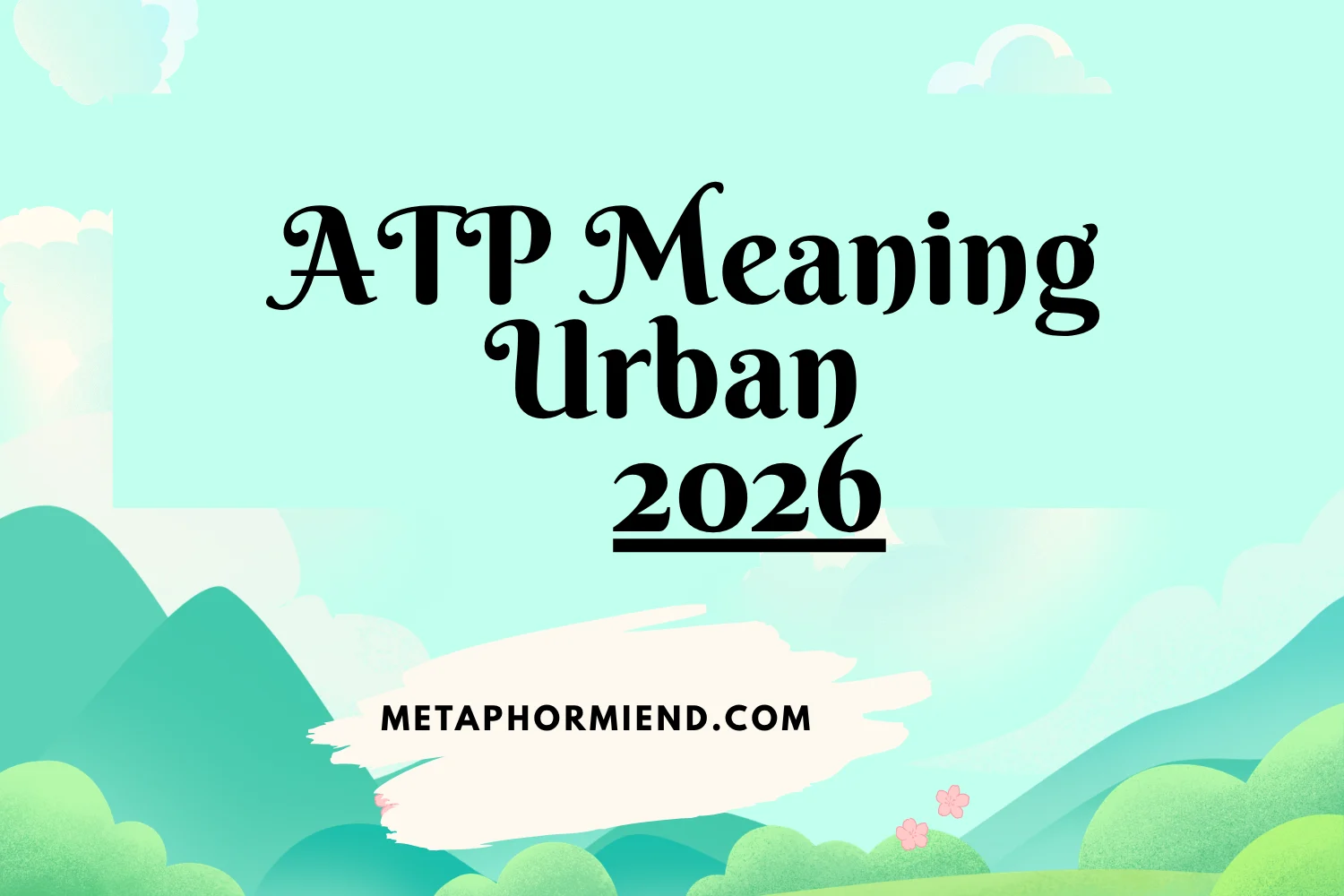 ATP Meaning Urban