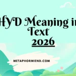 HYD Meaning in Text