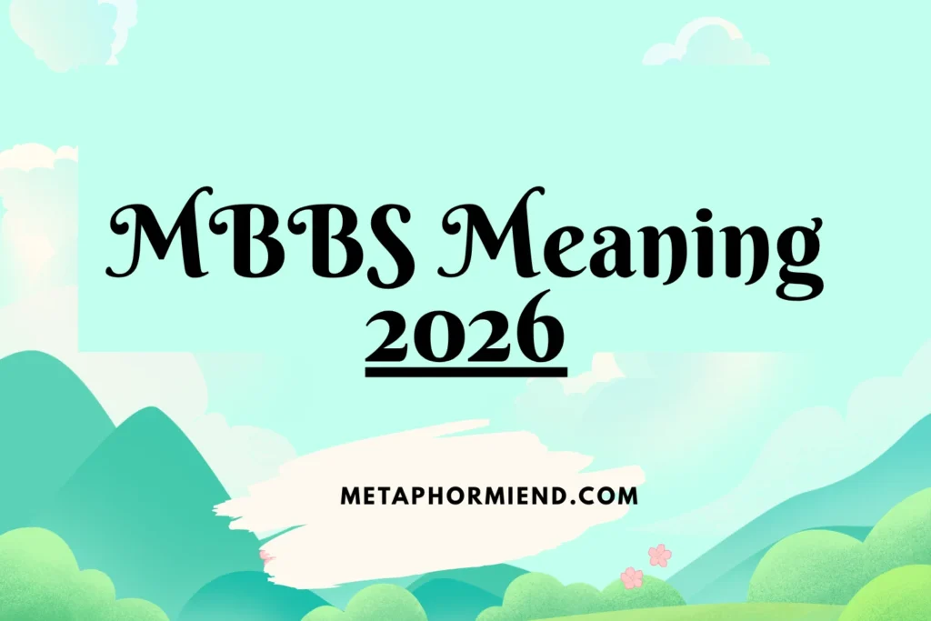 MBBS Meaning