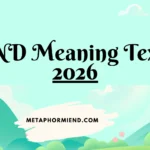 ND Meaning Text