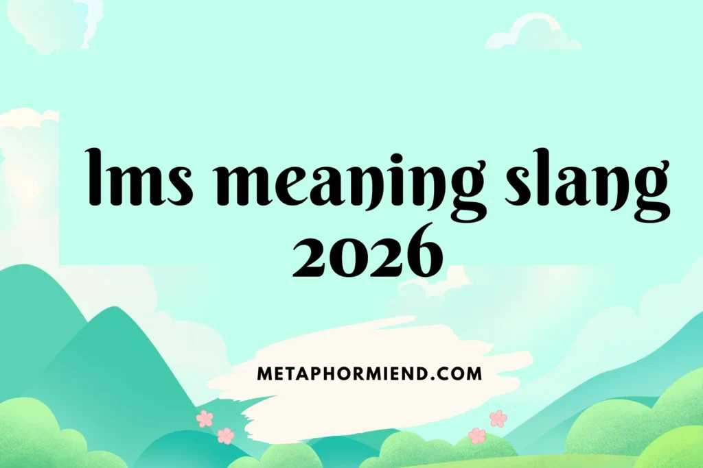 lms meaning slang
