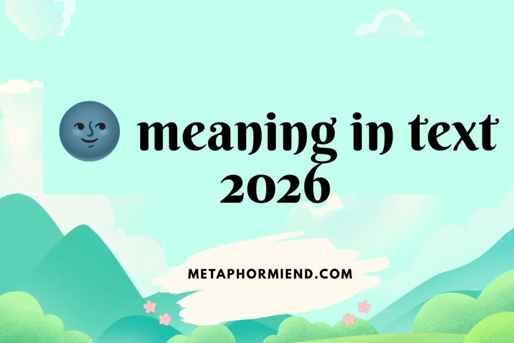 🌚 meaning in text